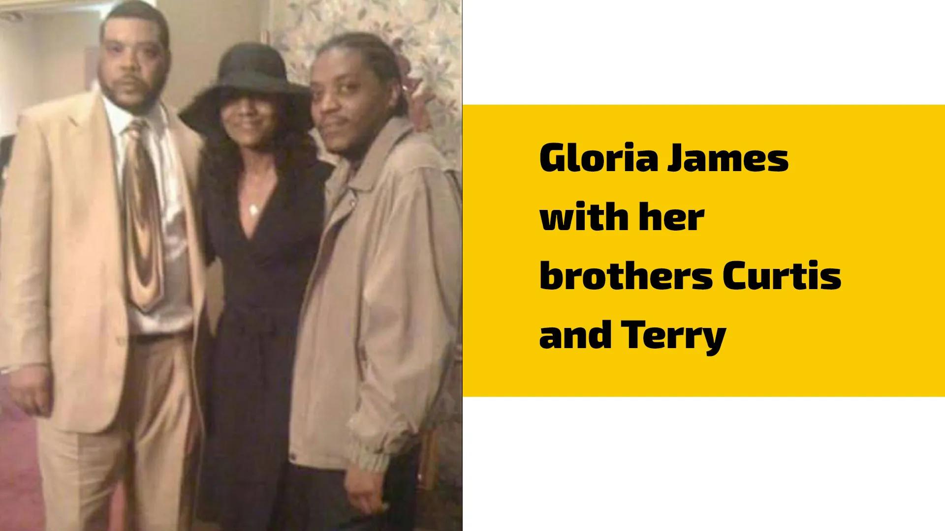 Gloria James with her brothers Curtis and Terry